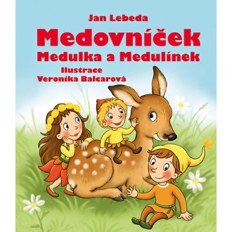 Medovníček, Medulka a Medulínek  J.L.
